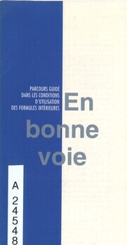 En bonne voie. Parcours guidé dans les conditions d'utilisation des formules intérieures