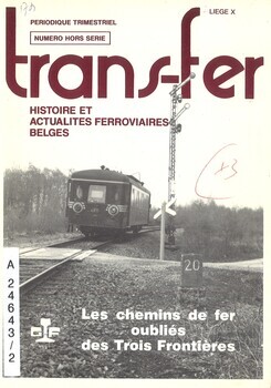 Les chemins de fer oubliés des Trois Frontières