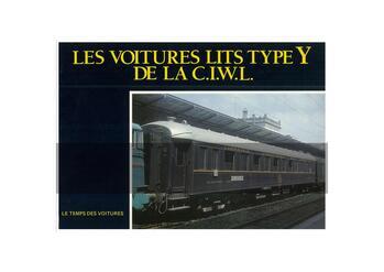 Le temps des voitures: Les voitures lits type Y de la C.I.W.L.