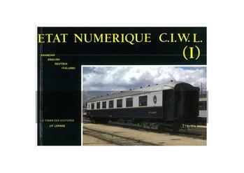 Le temps des voitures: Etat numerique C.I.W.L. (I)