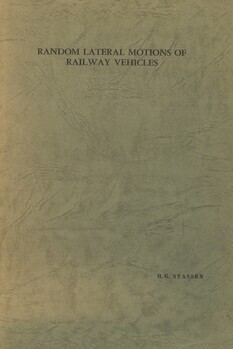 Random lateral motions of railway vehicles. A theorical and experimental investigation of the interaction between track and vehicle