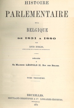 Histoire parlementaire de la Belgique de 1831 à 1880 (tome troisième)