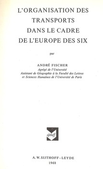 l'organisation des transports dans le cadre de l'Europe des six
