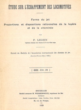 Etude sur l'échappement des locomotives. Forme du jet. Proportions et dispositions rationnelles de la tuyère et de la cheminée