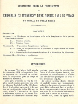 Organisme pour la régulation de l'ensemble du mouvement d'une grande gare de triage du réseau de l'état belge