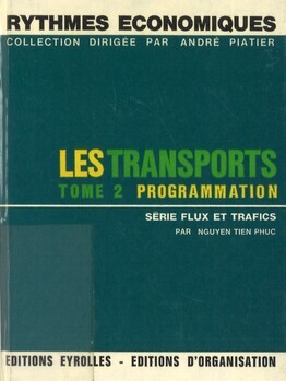 Les transports. Tome II : Programmation