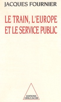 Le train, l'Europe et le service public