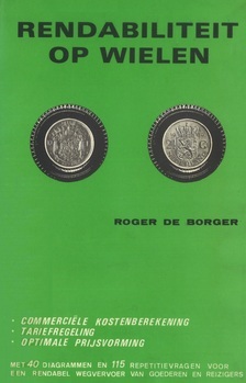 Rendabiliteit op wielen. 1. Commerciële kostenberekening. 2. Tariefregeling. 3. Optimale prijsvorming