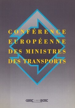 La Conférence Européenne des Ministres des Transports 1953 - 1993. Passé, présent et avenir. The European Conference of Ministers of Transport 1953 - 1993. Past, present and future