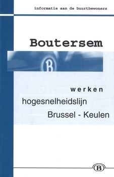 Boutersem. Werken hogesnelheidslijn Brussel - Keulen. Informatie aan de buurtbewoners