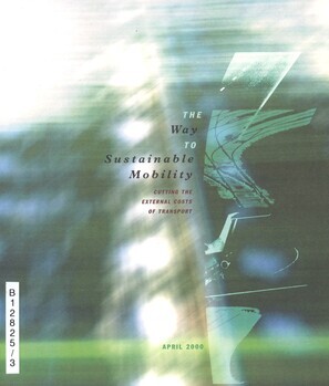 The way to sustainable mobility. Cutting the external costs of transport