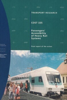Passengers' accessibility of heavy rail systems. Cost 335. Final report of the action. EUR 19328