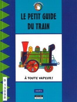 Le petit guide du train