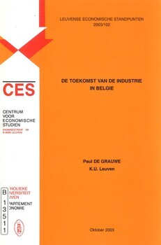 De toekomst van de industrie in België. Leuvense economische standpunten 2003/102