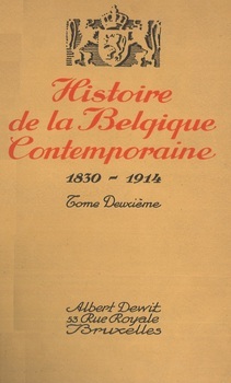 Histoire de la Belgique contemporaine 1830-1914 (Tome deuxième)