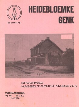 Spoorweg Hasselt-Genck-Maeseyck. Heidebloemke. Jaargang 35. Nummer 2 & 3