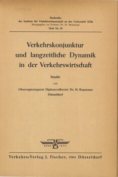 Verkehrskonjunktur und langzeitliche Dynamik in der Verkehrswirtschaft