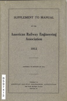 Supplement to manual of the American Railway Engineering Association. Addenda to edition of 1911