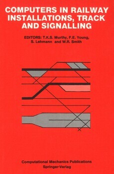 Computers in railway installations, track and signalling