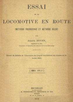 Essai de la locomotive en route (méthode pruissienne et méthode belge). Extrait du Bulletin de l'Association internationale des chemins de fer Vol XXVI N°7 p.693-701