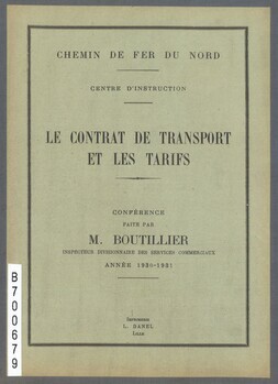 Chemin de fer du Nord. Centre d'instruction. Le contrat de transport et les tarifs