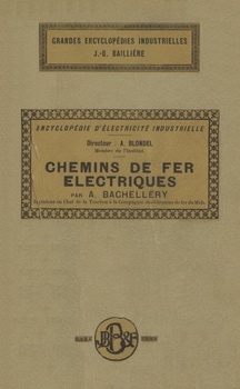 Encyclopédie d'électricité industrielle. Chemins de fer électriques