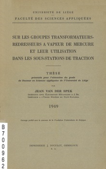 Sur les groupes transformateurs-redresseurs à vapeur de mercure et leur utilisation dans les sous-stations de traction