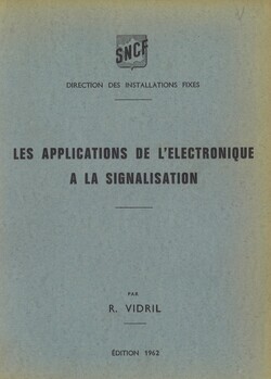 Les applications de l'électronique à la signalisation