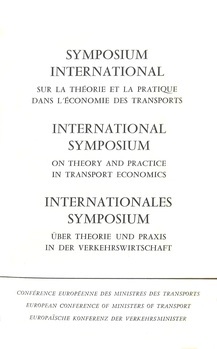 Symposium international sur la théorie et la pratique dans l'économie des transports