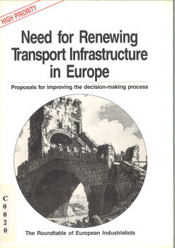 Need for renewing transport infrastructure in Europe. Proposal for improving the decision-making process