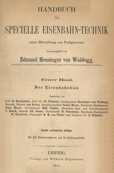 Handbuch für specielle Eisenbahn-Technik. Erster Band. Der Eisenbahnbau. II. Atlas