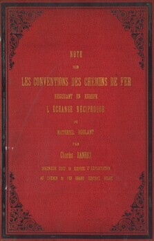 Note sur les conventions des chemins de fer régissant en Europe l'échange réciproque du matériel roulant
