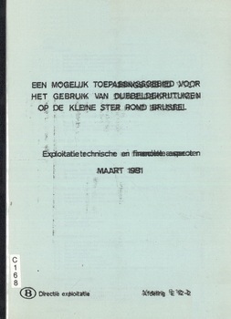 Een mogelijk toepassingsgebied voor het gebruik van dubbeldekrijtuigen op de kleine ster rond Brussel. Exploitatietechnische en financiële aspecten. Het gebruik van dubbeldekrijtuigen bij de NMBS. Exploitatie-, commerciële, technische en financiële aspecten