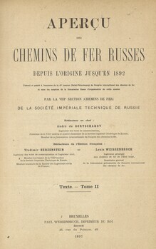 Aperçu des chemins de fer russes depuis l'origine jusqu'en 1892. Tome II : Texte