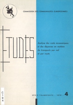 Analyse des coûts économiques et des dépenses en matière de transports par rail et par route