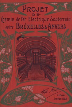 Projet de chemin de fer électrique souterrain entre Bruxelles et Anvers