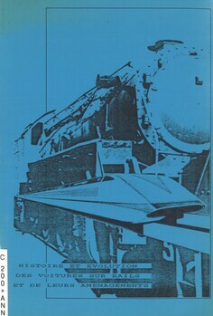 Histoire et évolution des voitures sur rails et de leurs aménagements. Mémoire de fin d'études