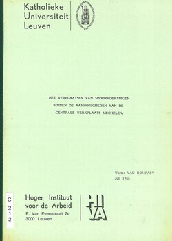 Het verplaatsen van spoorvoertuigen binnen de aanhorigheden van de centrale werkplaats Mechelen