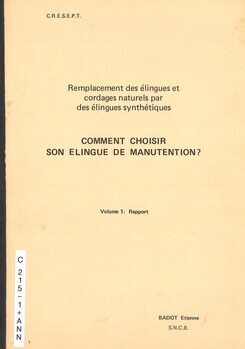 Remplacement des élingues et cordages naturels par des élingues synthétiques : comment choisir son élingue de manutention ? Séminaire de formation complémentaire Chef de Sécurité Niveau 2