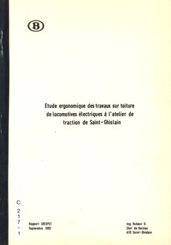 Etude ergonomique des travaux sur toiture de locomotives électriques à l'atelier de traction de Saint-Ghislain. Rapport