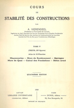Cours de stabilité des constructions. Tome V : Maçonneries. Murs de soutènement. Barrages. Murs de quai. Calcul des fondations. Béton armé (4° édition)