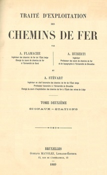 Traité d'exploitation des chemins de fer. Tome II. Second fascicule : signaux-stations. Livre V : Les stations