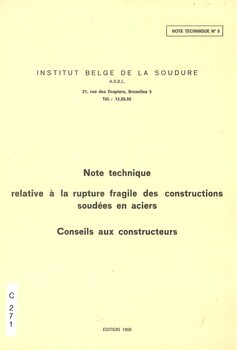 Note technique relative à la rupture fragile des constructions soudées en aciers. Conseils aux constructeurs