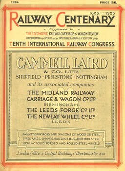 Railway centenary. 1825-1925. Commemorating the opening of the first public railway. Supplement to The Locomotive, Railway Carriage & Wagon Review