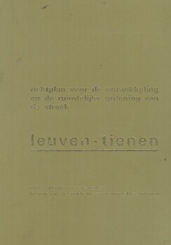 Richtplan voor de ontwikkeling en de ruimtelijke ordening van de streek Leuven-Tienen