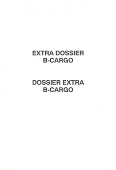 Extra Dossier B-Cargo. Dossier Extra B-Cargo