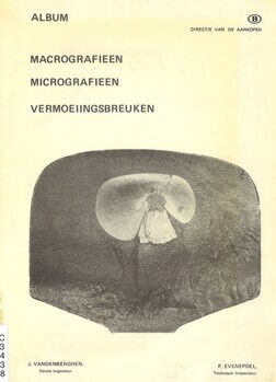 Album Macrografieën - Micrografieën - Vermoeiingsbreuken