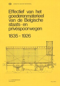 Effectief van het goederenmaterieel van de Belgische staats- en privé-spoorwegen 1835-1926
