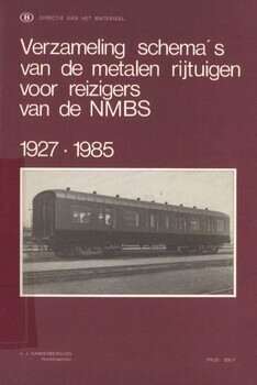Verzameling schema's van de metalen rijtuigen voor reizigers van de N.M.B.S. 1927-1985