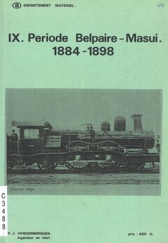 IX. Période Belpaire - Masui 1884-1898
